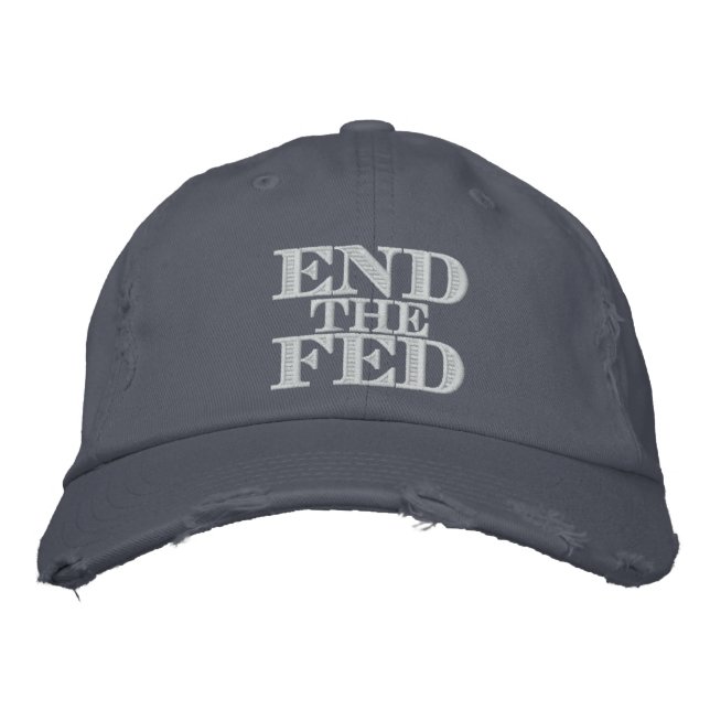 Casquette Brodée Mettre fin à la Fed (Devant)