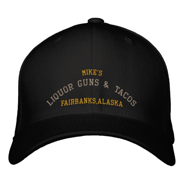 Casquette Brodée Mike's, LIQUOR GUNS & TACOS, Fairbanks, Alaska (Devant)