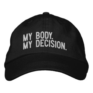 Casquette Brodée Mon corps, ma décision, Pro choix blanc et noir