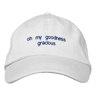 Casquette Brodée oh ma bonté gracieuse