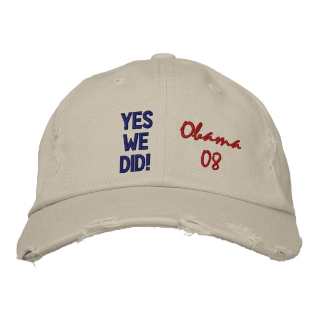Casquette Brodée OUI NOUS AVONS FAIT ! Obama 08 (Devant)