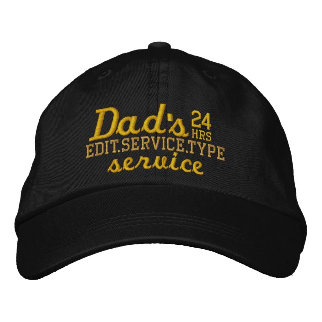 Casquette Brodée Papa's Customizable 24 HRS Service have fun! (Devant)