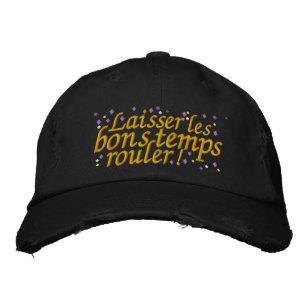 Casquette Brodée Que le bon temps parcoure la Nouvelle-Orléans
