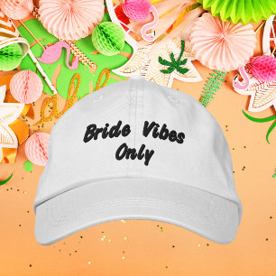 Casquette Brodée Seulement des Vibrations de Mariée,Mariée, Fête de