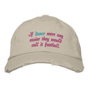 Casquette Brodée Si le danseur était plus facile...football