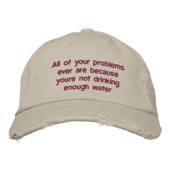 Casquette Brodée Tous vos problèmes sont parce que vous n'êtes pas  (Devant)