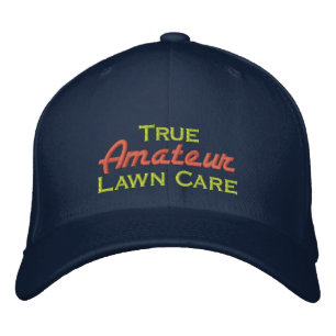 Casquette Brodée Véritable soin de pelouse amateur