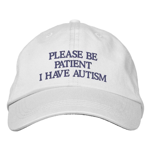Casquette Brodée Veuillez être patient j'ont l'autisme (Devant)