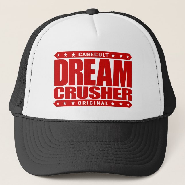 Casquette BROYEUR RÊVEUR - j'écrase des espoirs de mes (Devant)