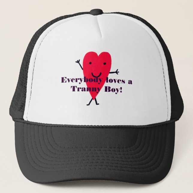 Casquette c4, tout le monde aime un garçon de Tranny ! (Devant)