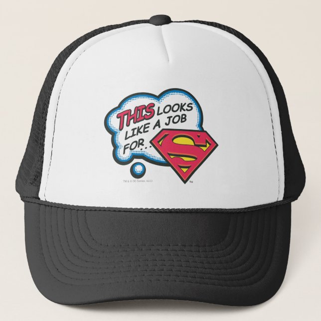 Casquette Ça ressemble à un job pour Superman (Devant)