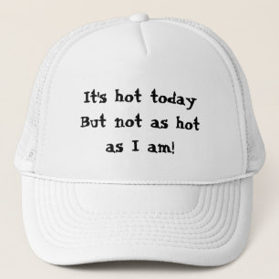 Casquette Cadeau Drôle Je suis Chaud
