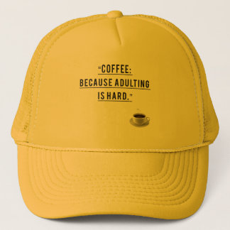 Casquette Café Parce Que L'Adulte Est Dur - Drôle Brodé