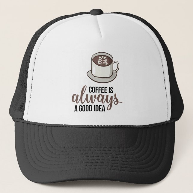 Casquette Café toujours bonne idée (Devant)