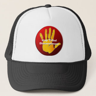 Casquette casquette, arrêt TribalDisenrollment