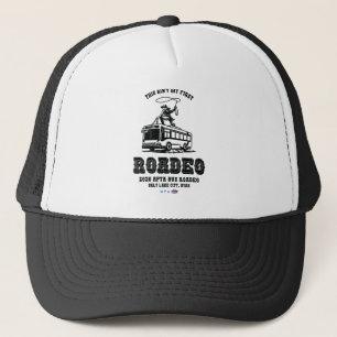 Casquette Ce n'est pas mon premier chapeau de camionneur Roa