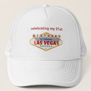 Casquette célébration de mon 21ème anniversaire à Las Ve