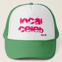 Célébrité locale, par : R