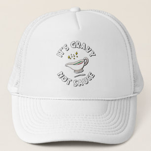 Casquette C'est Gravy Not Sauce, Drôle de dire la fierté ita