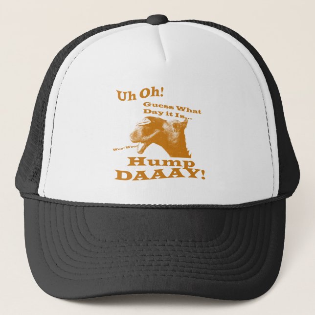 Casquette Chameau de journée en milieu de semaine ! (Devant)