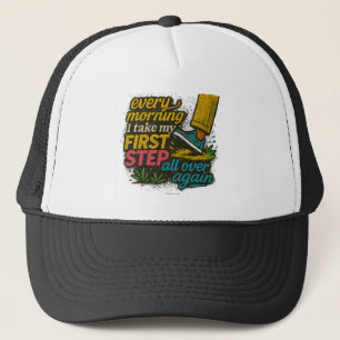 Casquette Chaque matin, je fais mon premier pas -
