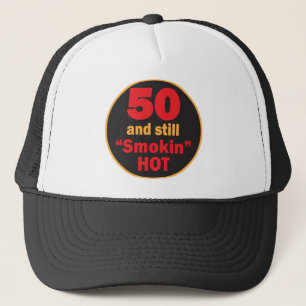 Casquette Cinquante et toujours fumé chaud   50e anniversair