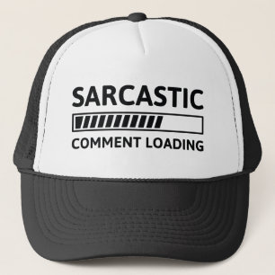 Casquette Commentaire sarcastique Chargement