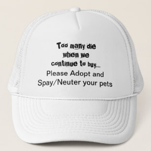 Casquette de camionneur « Stériliser Adopter les A