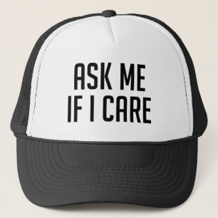Casquette Demandez-Moi Si Ça M'Intéresse