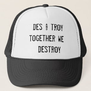 Casquette DES et de troy ensemble nous détruisons