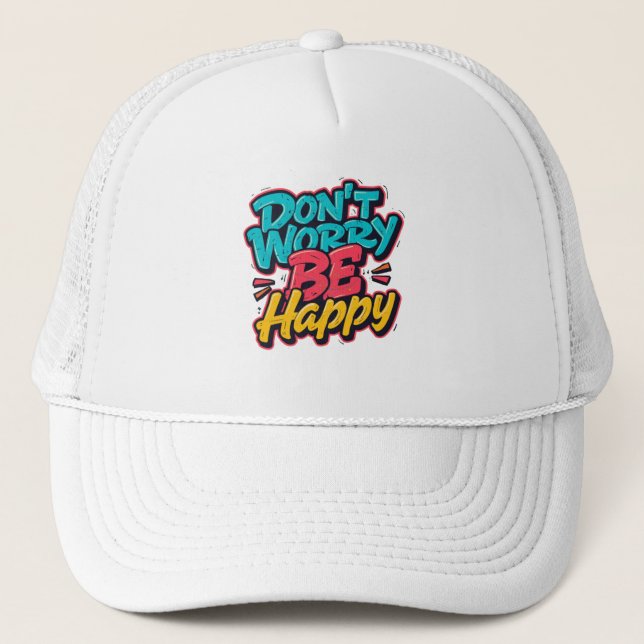Casquette Don’t Worry Be Happy Graffiti Hat (Devant)