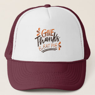 Casquette Donnez Merci Mangez Pie - Jour d'Action de grâce