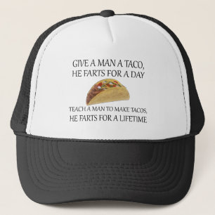 Casquette Donnez un taco à un homme, il pétera pendant un jo