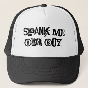 Casquette Donnez- une fesséemoi grand garçon !