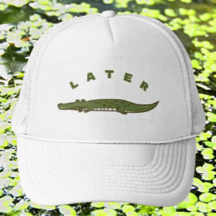 Casquette drôle de camionneur plus tard Alligator
