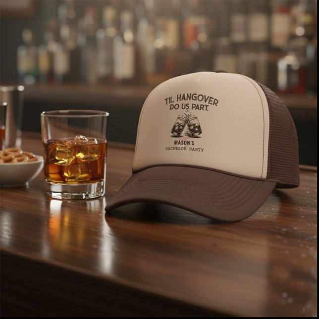 Casquette Enterrement de Vie de Garçon Drôle Jusqu'à ce que  (Bachelor Party Funny Til Hangover Do Us Part Trucker Hat)