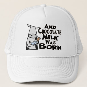 Casquette Et Le Lait Chocolat Est Né