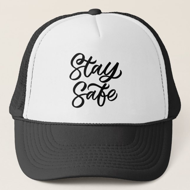 Casquette Et Restez en sécurité (Devant)