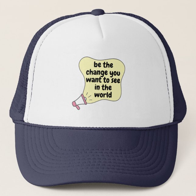 Casquette être le changement que vous voulez voir dans le mo (Devant)