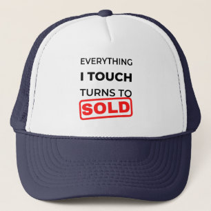 Casquette Everything I Touch Turns To Sold 2