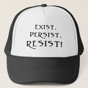 Casquette Exist. Persist. Resist!