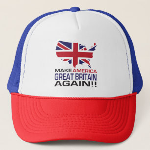 Casquette Faites l'Amérique Grande-Bretagne encore !