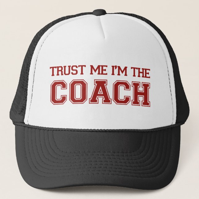 Casquette Faites-moi confiance Je suis l'entraîneur (Devant)