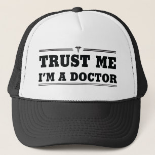 Casquette Faites-moi confiance, je suis un docteur