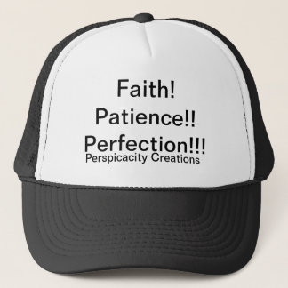 Casquette Foi, Patience, Perfection, chapeau