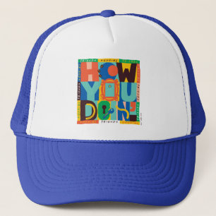 Casquette FRIENDS™   How You Doin' - Vibrant Graphic