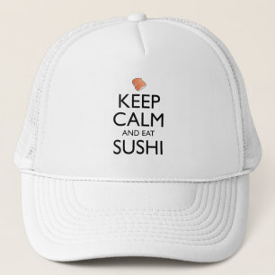 Casquette Gardez votre calme et mangez des sushis