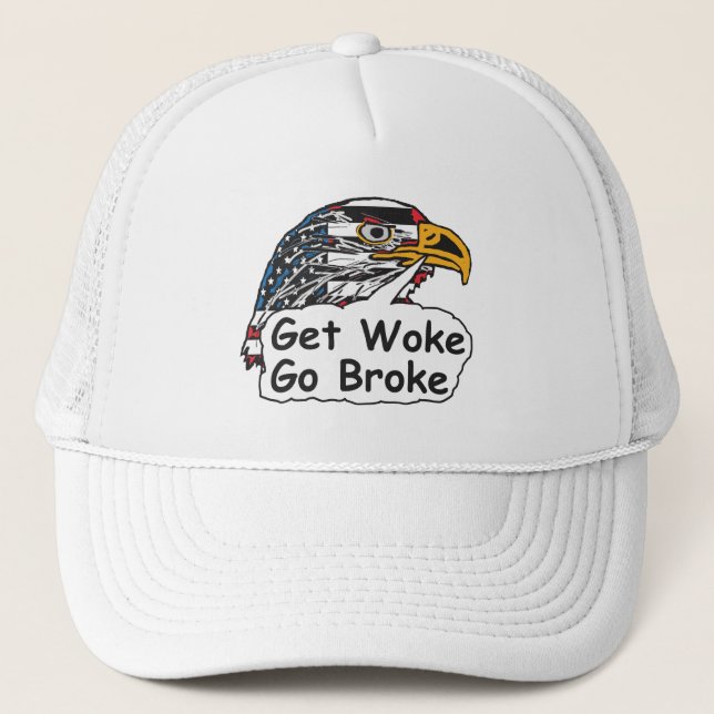 Casquette Get Woke Go Broke (Devant)