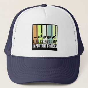 Casquette Golf Funny Life Choices Clubs