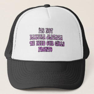 Casquette Hakuna Matata nous avons besoin de notre Pronto Gi